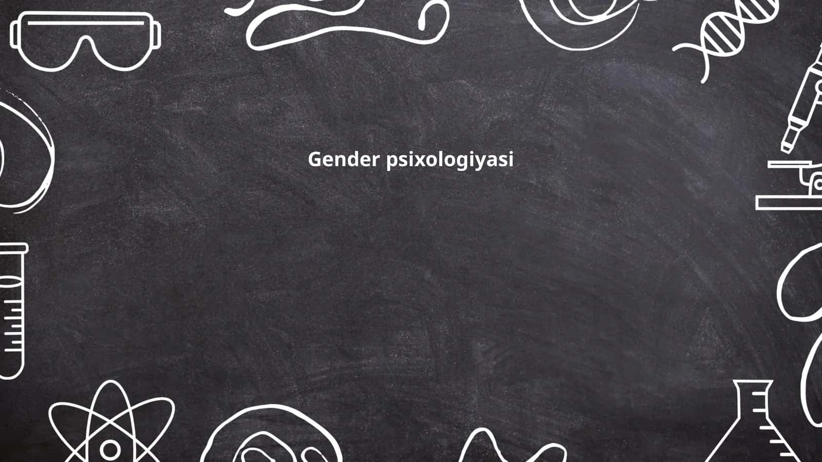 Gender psixologiyasi 1