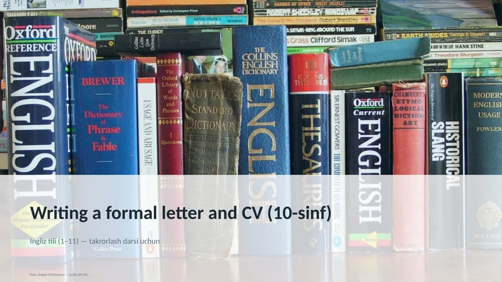 Writing a formal letter and CV (10-sinf) 1
