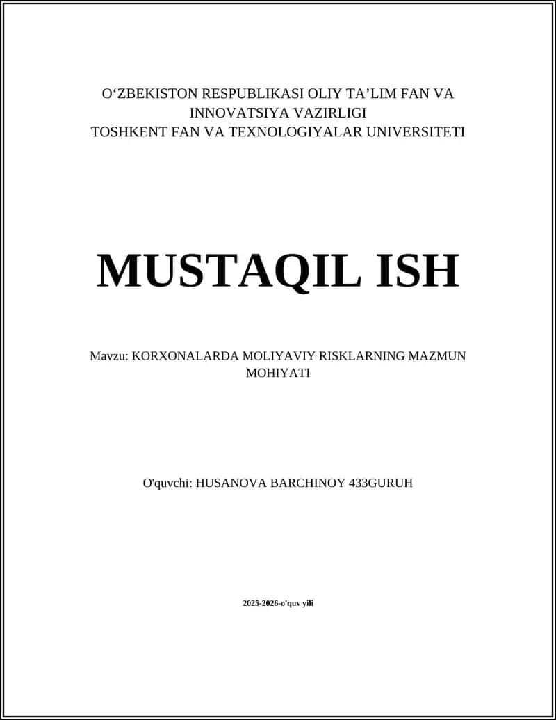KORXONALARDA MOLIYAVIY RISKLARNING MAZMUN MOHIYATI 1