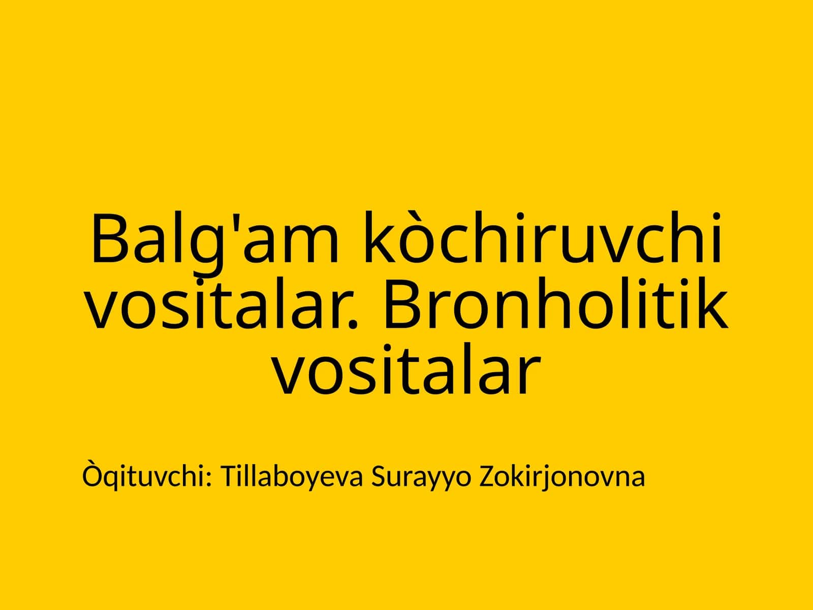 Balg'am koʻchiruvchi dorilar 1