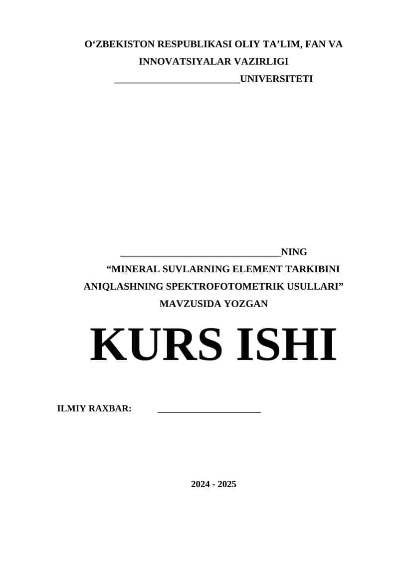 "MINERAL SUVLARNING ELEMENT TARKIBINI ANIQLASHNING SPEKTROFOTOMETRIK USULLARI" 1