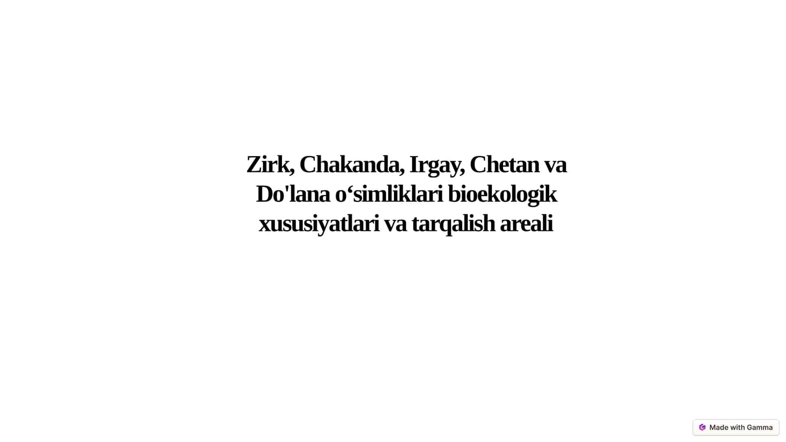 Zirk, Chakanda, Irgay 1