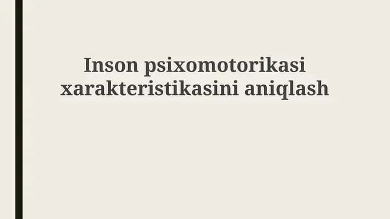 Psixomotor ko'nikmalar: Ta'rif va turlari 1