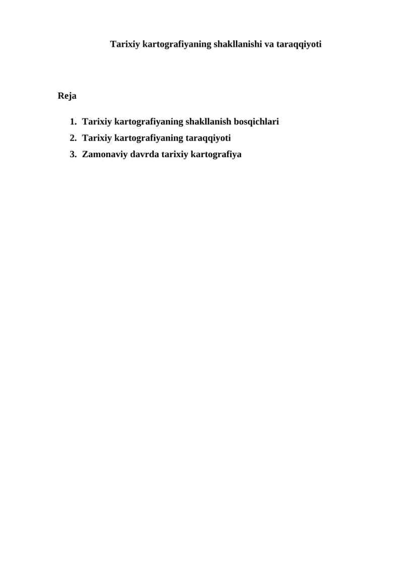 Tarixiy kartografiyaning shakllanishi va taraqqiyoti 1