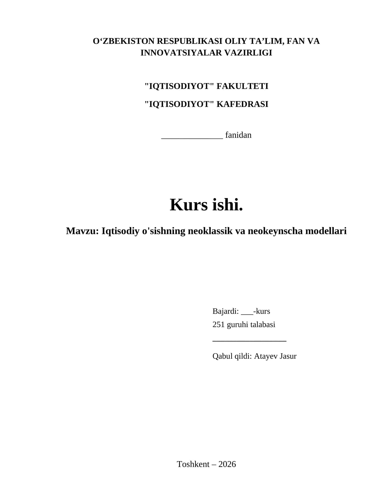 Iqtisodiy o'sishning neoklassik va neokeynscha modellari 1