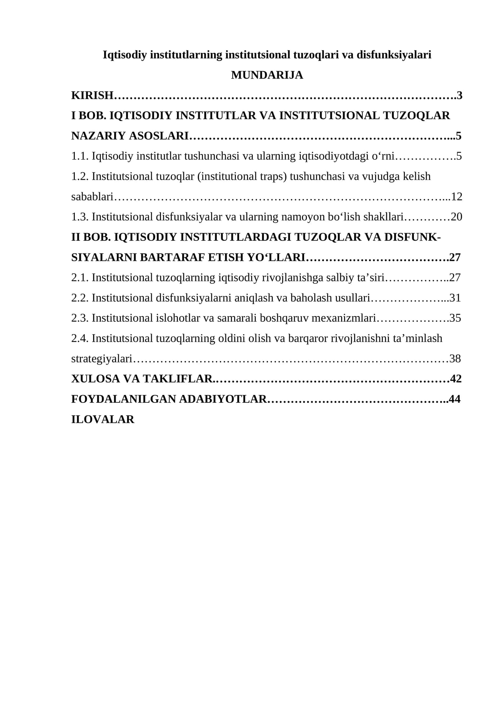 Iqtisodiy institutlarning institutsional tuzoqlari va disfunksiyalari 1