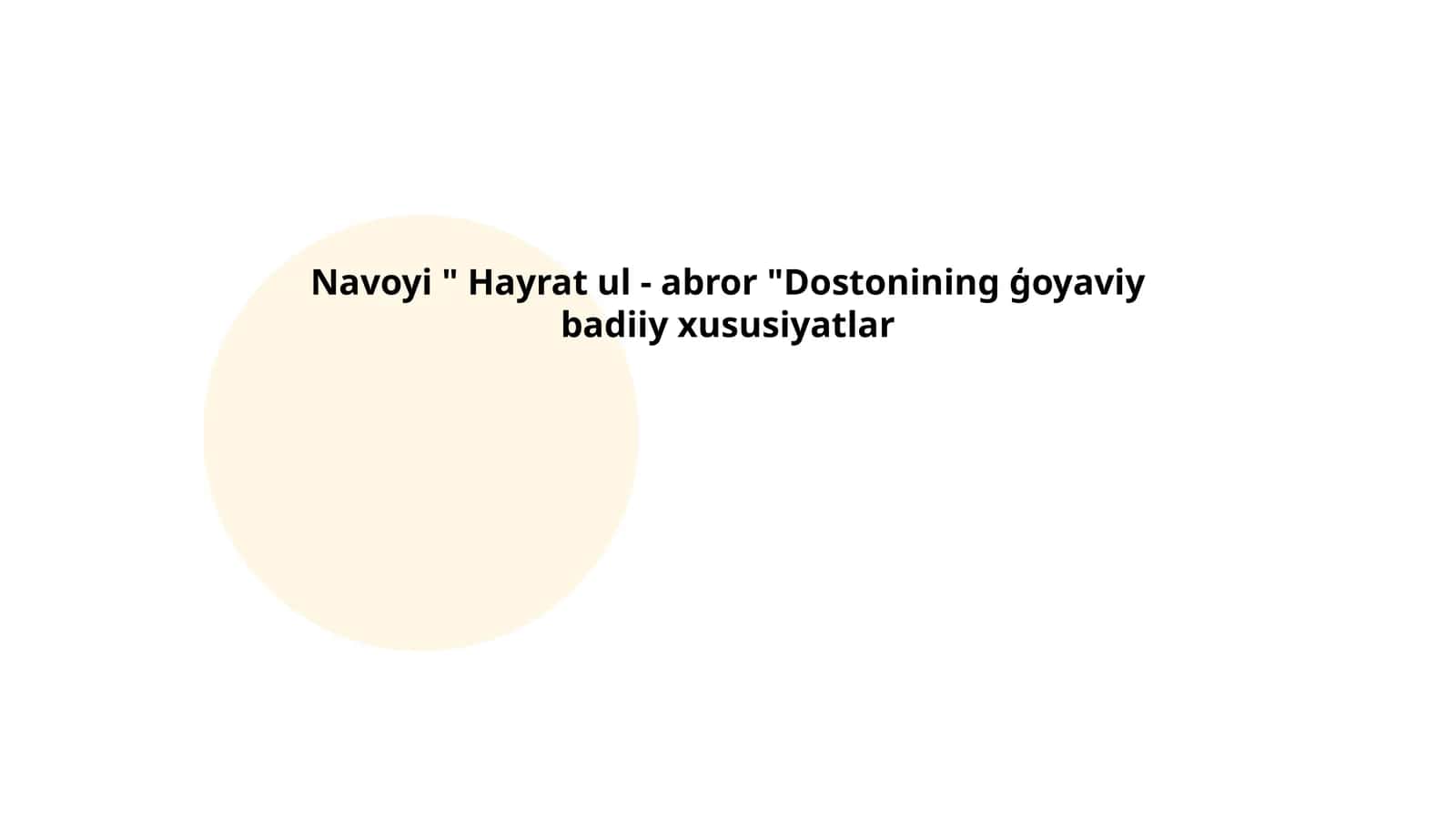 Hayrat ul-abror: Mavzular va motivlar 1