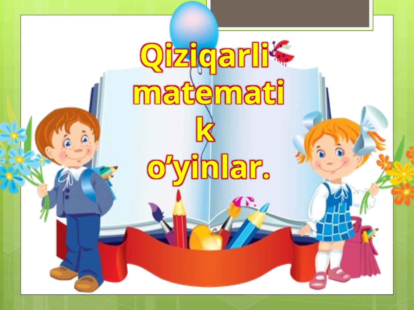 Qiziqarli matematiko'yinlar 1