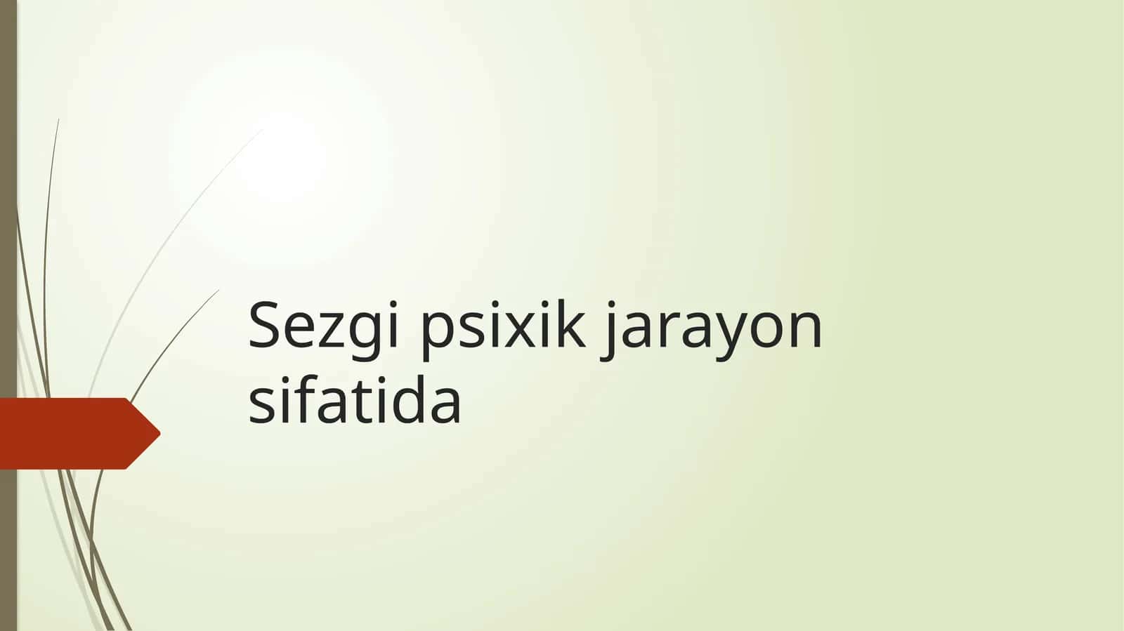 Sezgi psixik jarayon sifatida 1