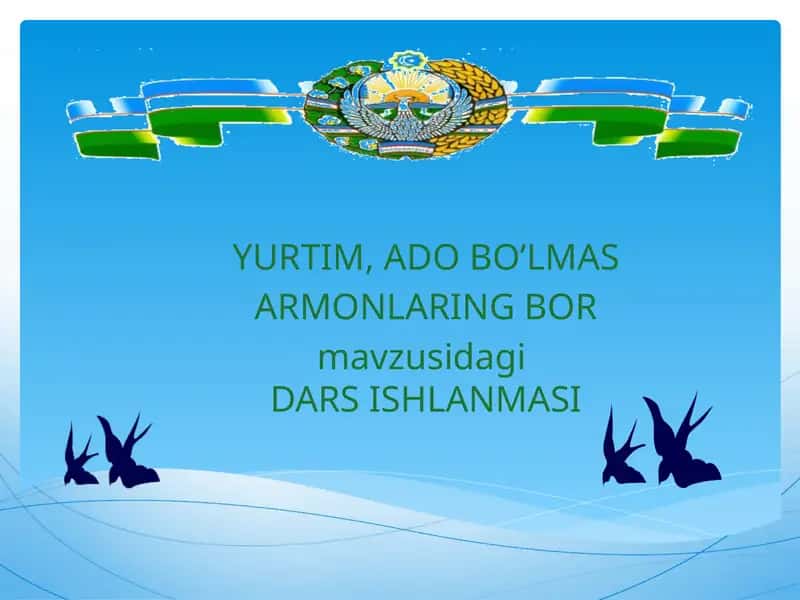 Yurtim, ado boʻlmas armonlaring bor 1