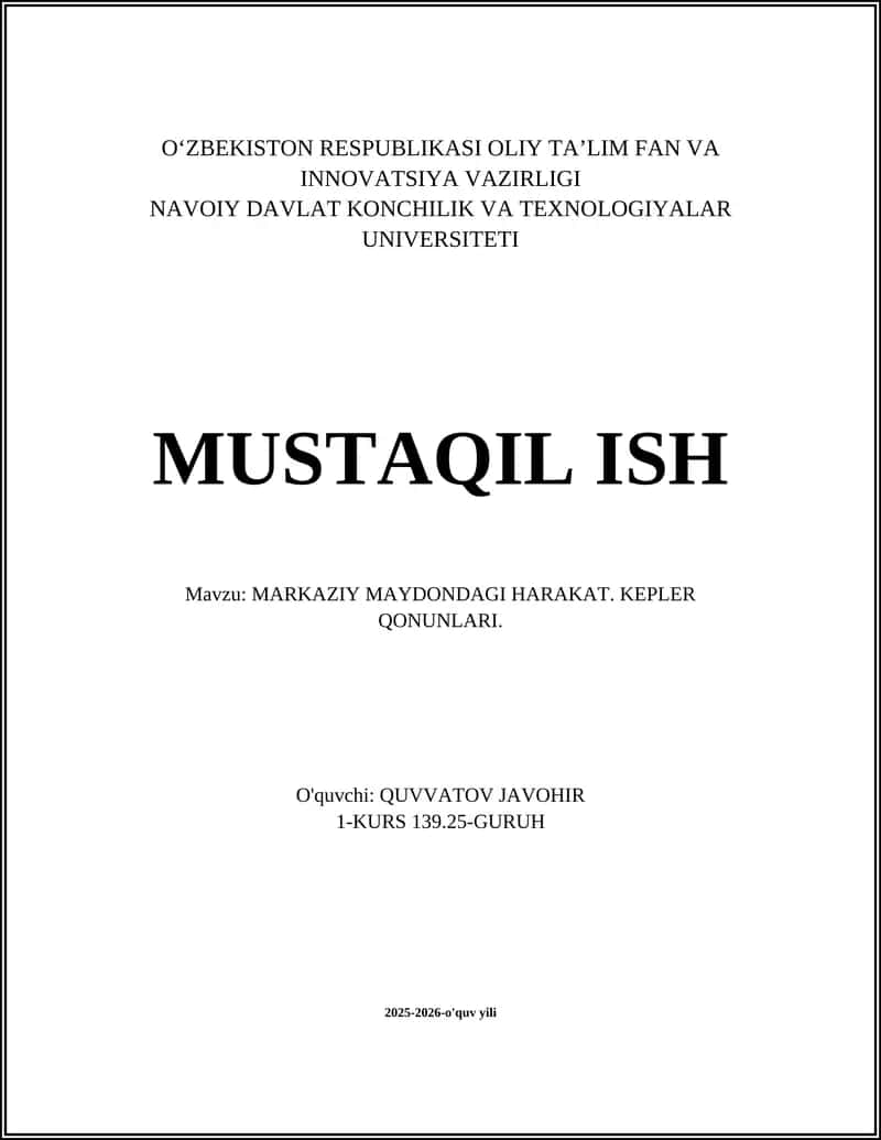 MARKAZIY MAYDONDAGI HARAKAT. KEPLER QONUNLARI 1