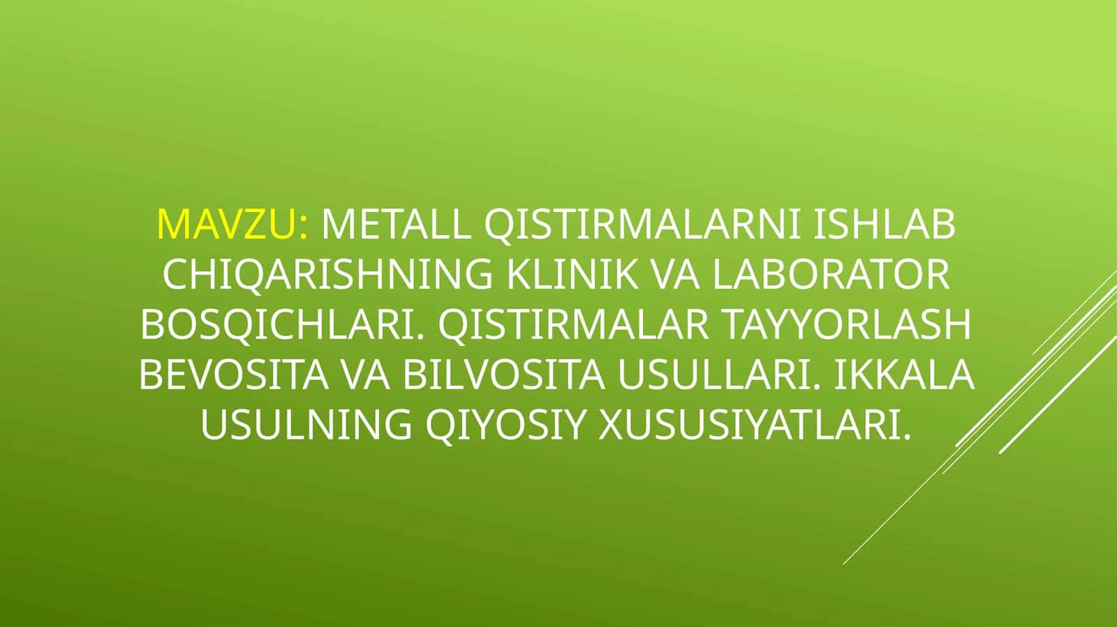 Metall qistirmalarni ishlab chiqarishning klinik va laboratoriy bosqichlari 1