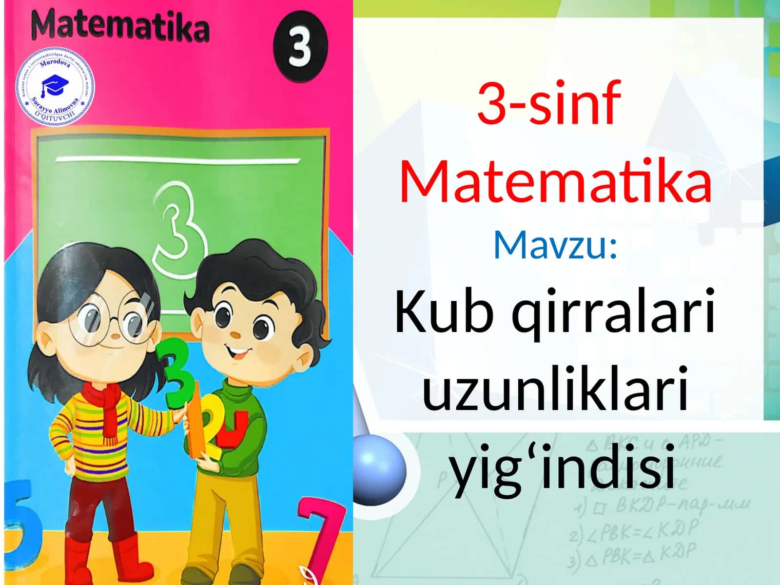 Kubqirralari uzunliklari yig'indisi 1