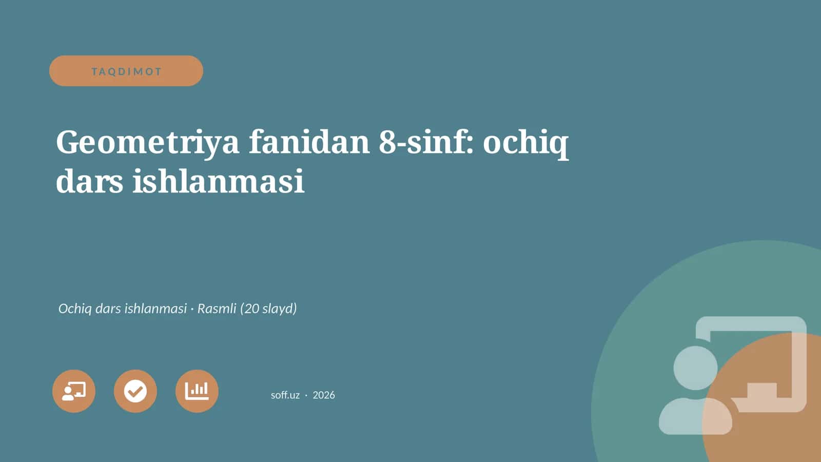 Geometriya fanidan 8-sinf: ochiq dars ishlanmasi 1