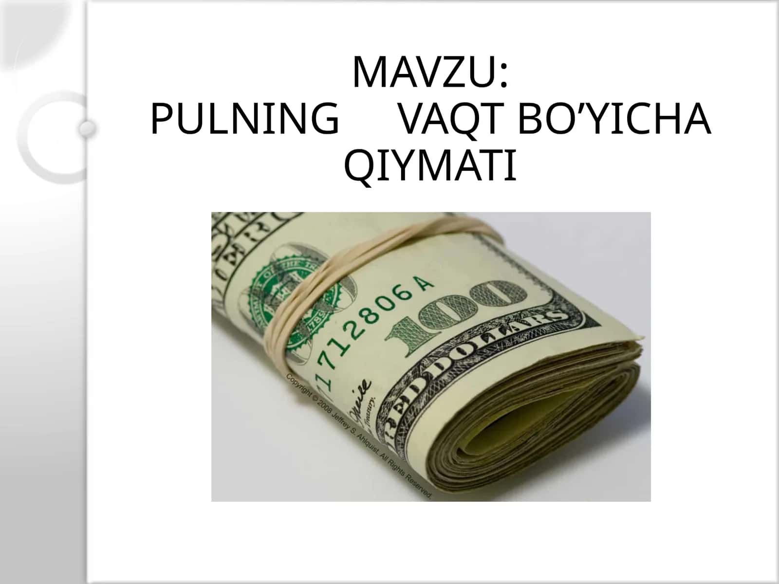 Pulning vaqt bo’yicha qiymati 1