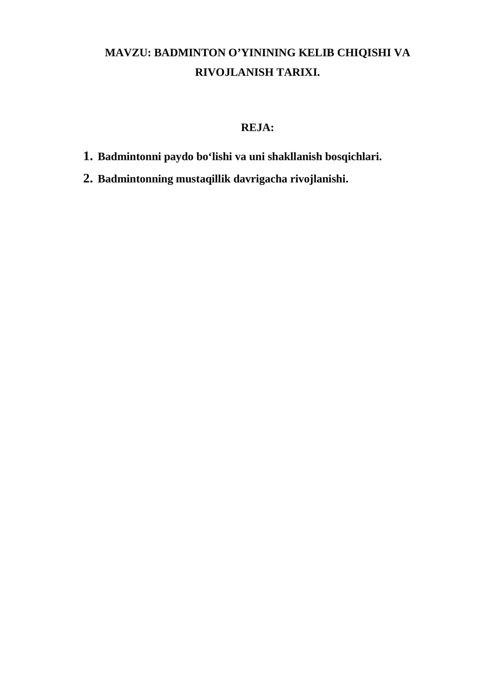 BADMINTON O’YININING KELIB CHIQISHI VA RIVOJLANISH TARIXI 1