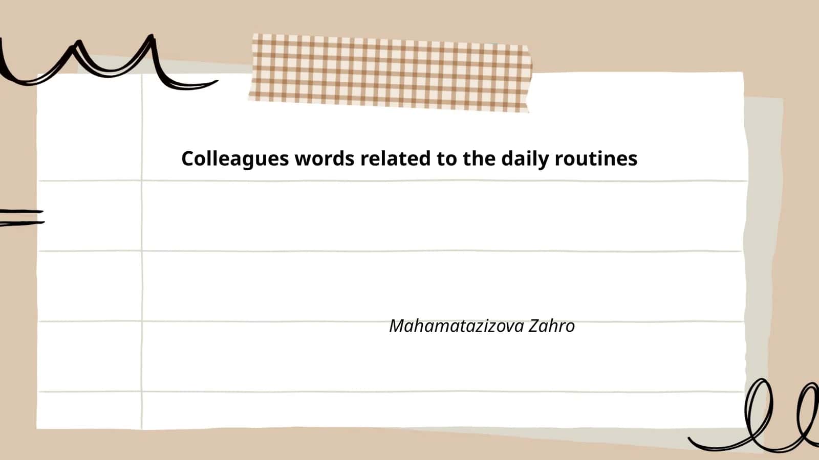 Plan: Colleagues words related to the daily routines 1