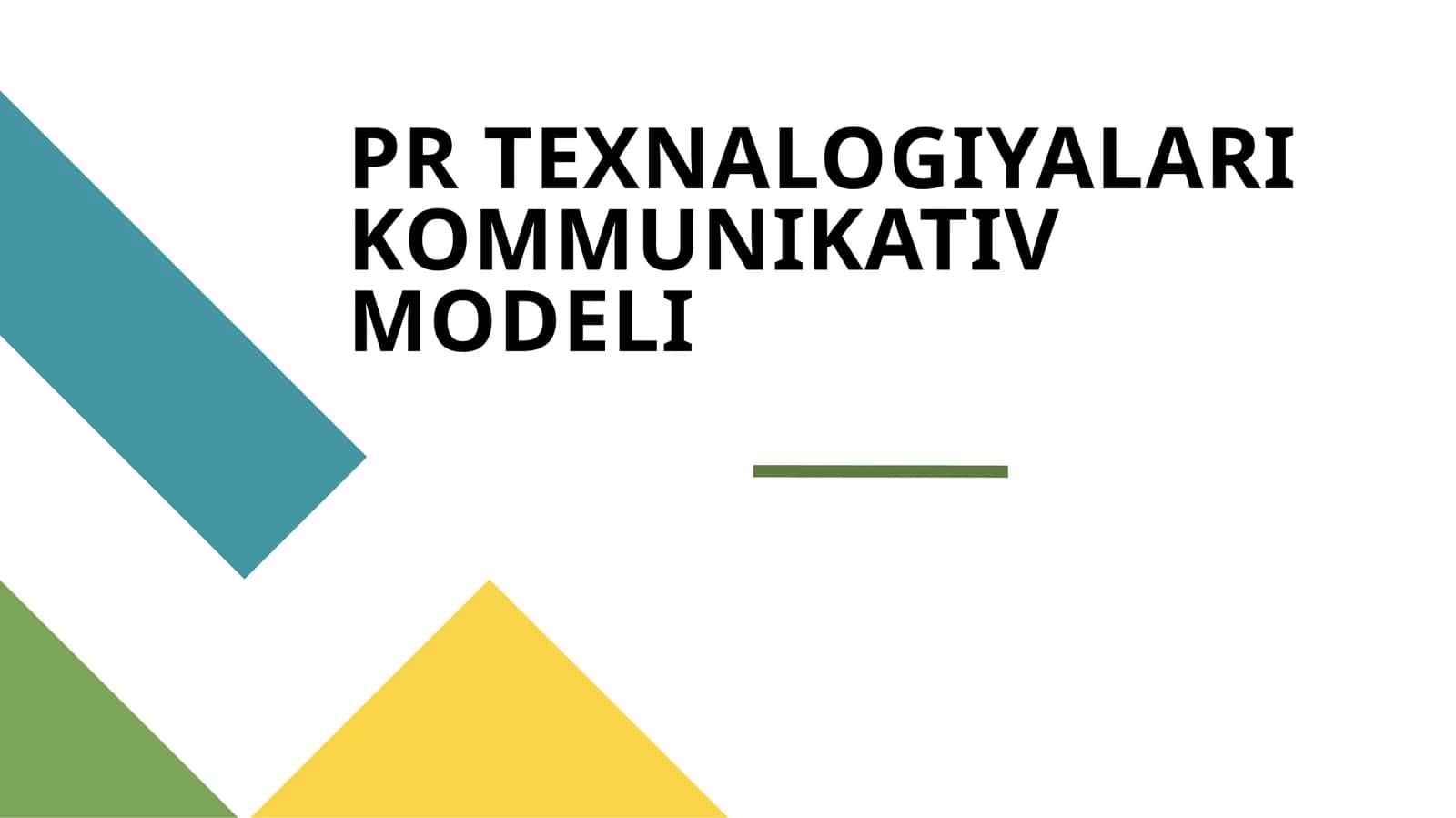PR TEXNALOGIYALARI KOMMUNIKATIV MODELI 1