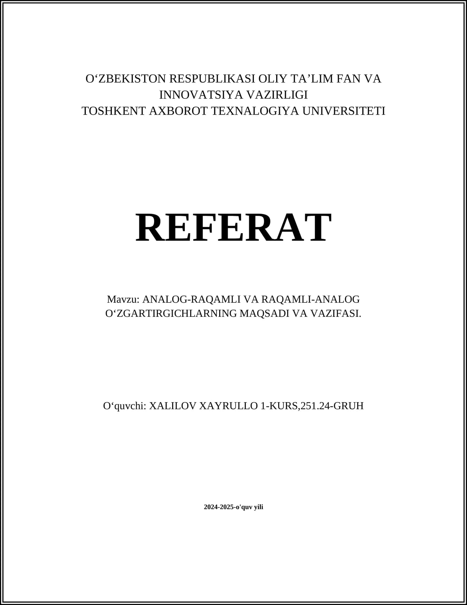 ANALOG-RAQAMLI VA RAQAMLI-ANALOG O‘ZGARTIRGICHLARNING MAQSADI VA VAZIFASI 1