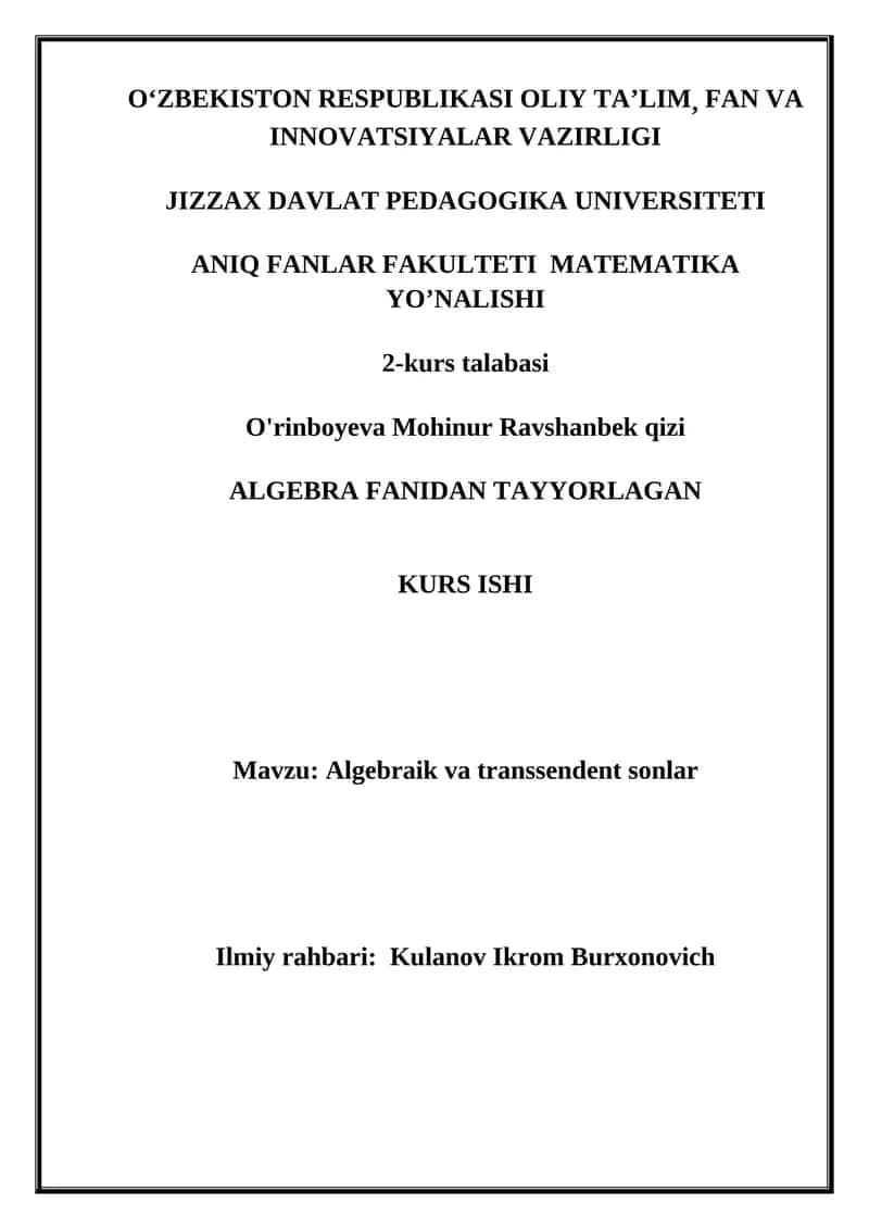 Algebraik va transsendent sonlar KURS ISHI 1
