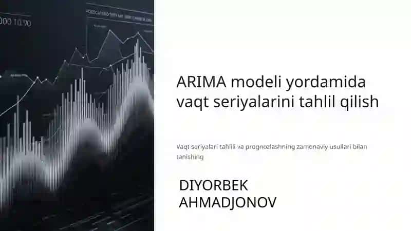 Vaqt Seriyalarini Tahlil Qilish