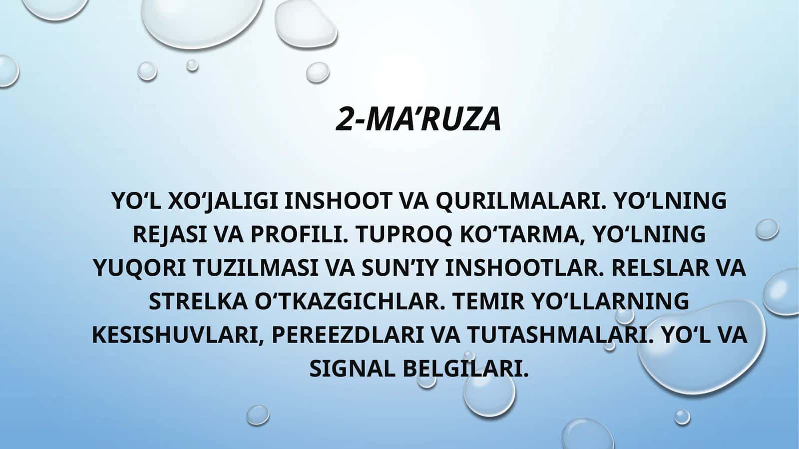 2-MA’RUZA YO‘L XO‘JALIGI INSHOOT VA QURILMALARI 1