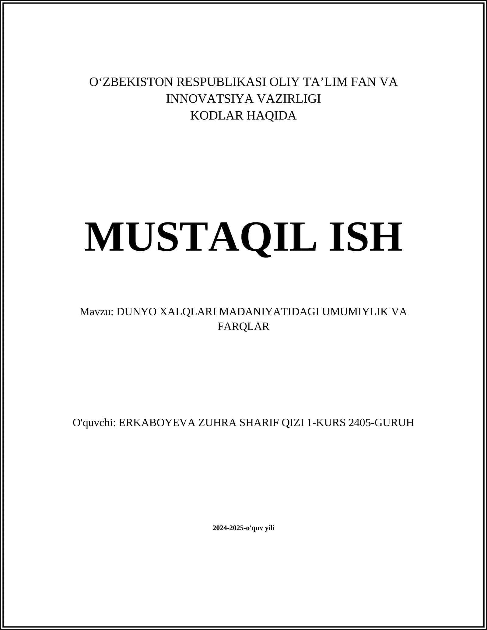 DUNYO XALQLARI MADANIYATIDAGI UMUMIYLIK VA FARQLAR 1