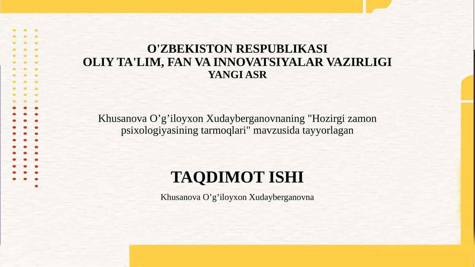 Hozirgi zamon psixologiyasining tarmoqlari 1