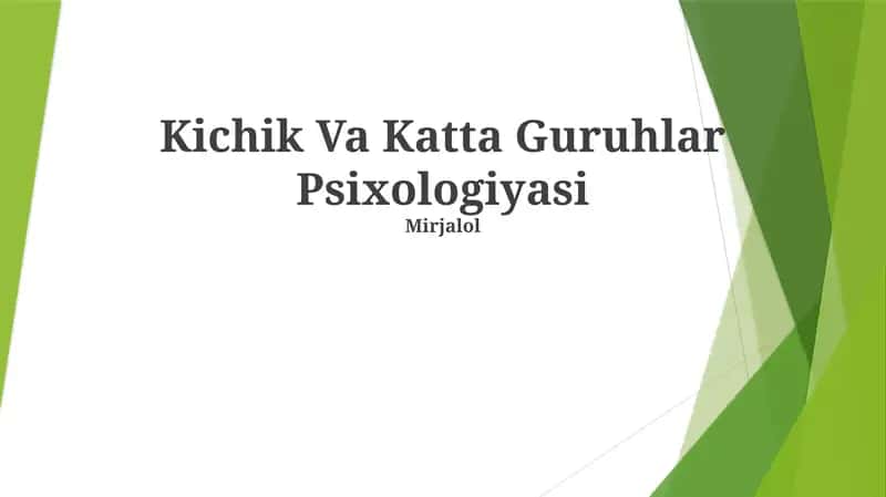 Kichik Va Katta Guruhlar Psixologiyasi 1