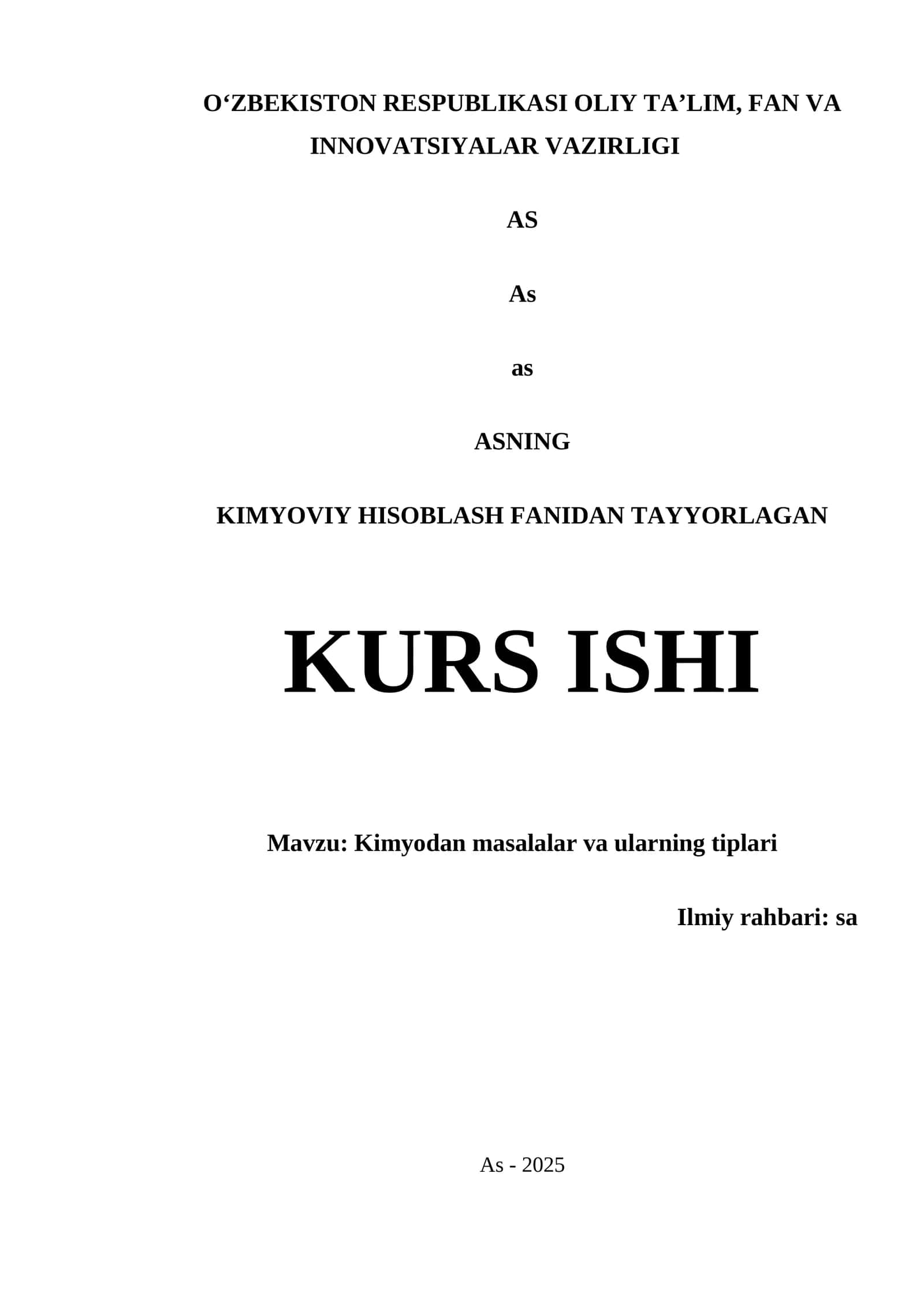 KIMYODAN MASALALAR VA ULARNING TIPLARI KURS ISHI 1