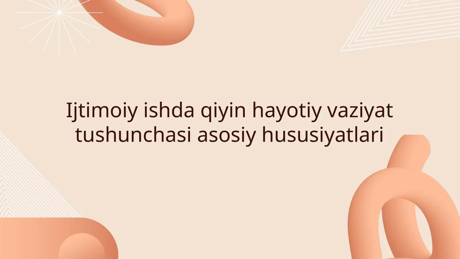 Hayotiy vaziyat tushunchasi 1