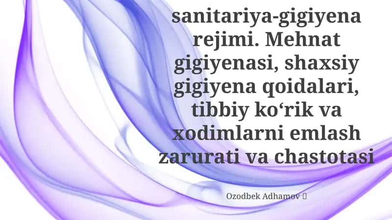 Kasbiy Sog'liqni Saqlash va Xavfsizlik 1