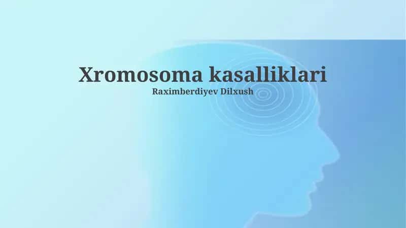Xromosoma buzilishlari 1