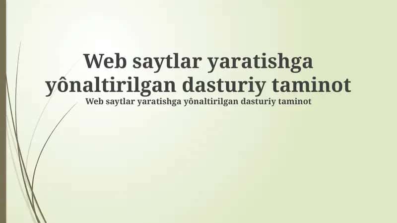 Veb-saytlar yaratishga yönaltirilgan dasturiy taminot 1