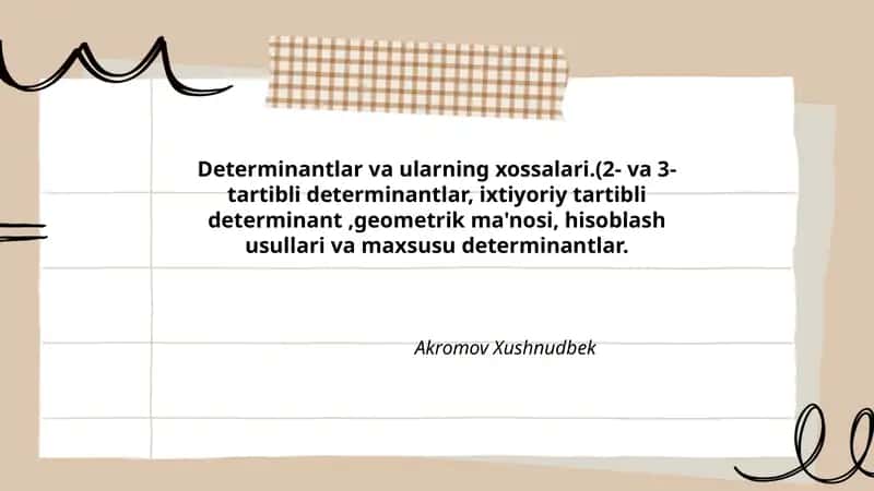 Determinantlar va ularning xossalari 1