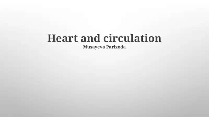 Heart and circulation 1