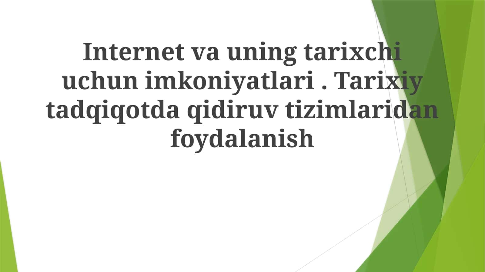 Internetning Tarixiy Tadqiqotlardagi Imkoniyatlari 1