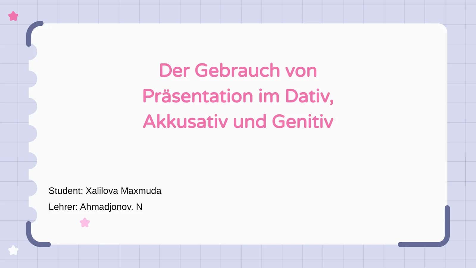 Präsentation im Dativ, Akkusativ und Genitiv 1