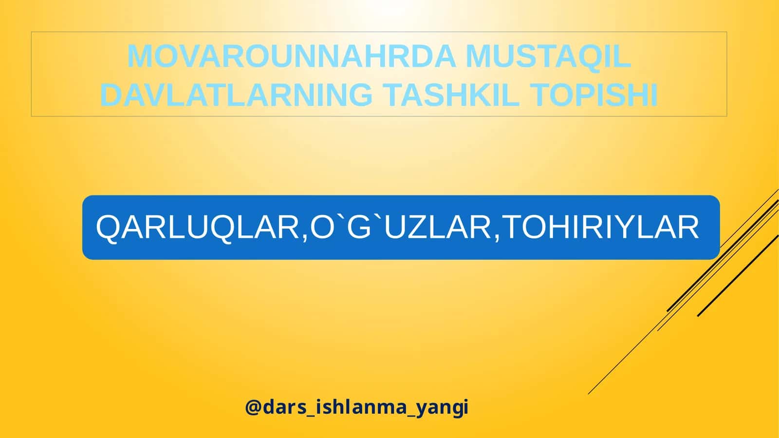 QARLUQLAR,O`G`UZLAR,TOHIRIYLAR 1