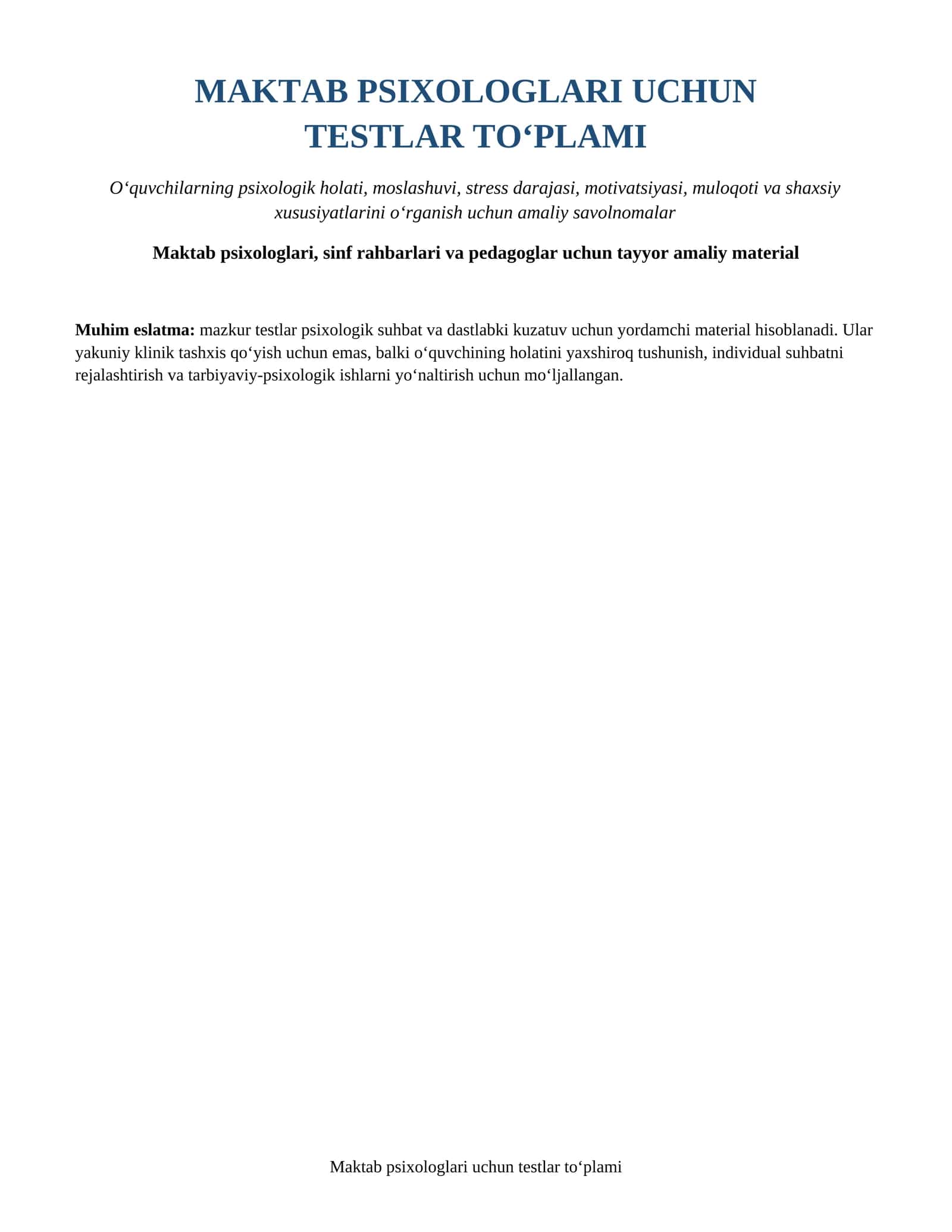 MAKTAB PSIXOLOGLARI UCHUN TESTLAR TO‘PLAMI 1