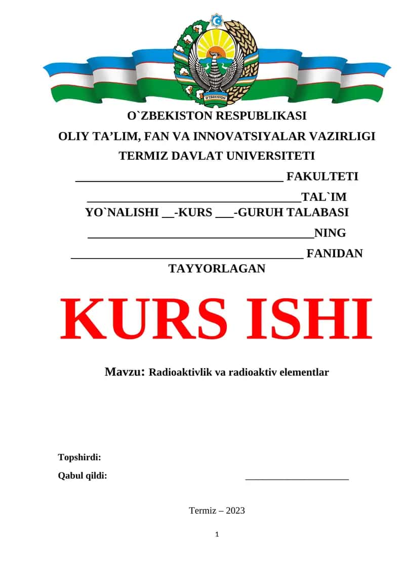 Radioaktivlik va radioaktiv elementlar 1