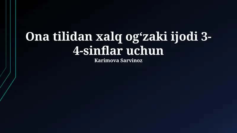 Ona tilidan xalq ogʻzaki ijodi 3-4-sinflar uchun 1