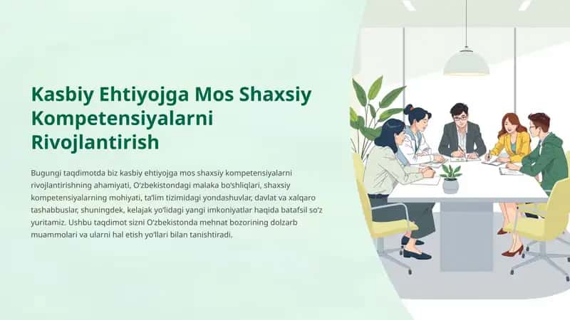 Kasbiy extiyojga mos shaxsiy Kompetensiyalarni rivojlantirish 1