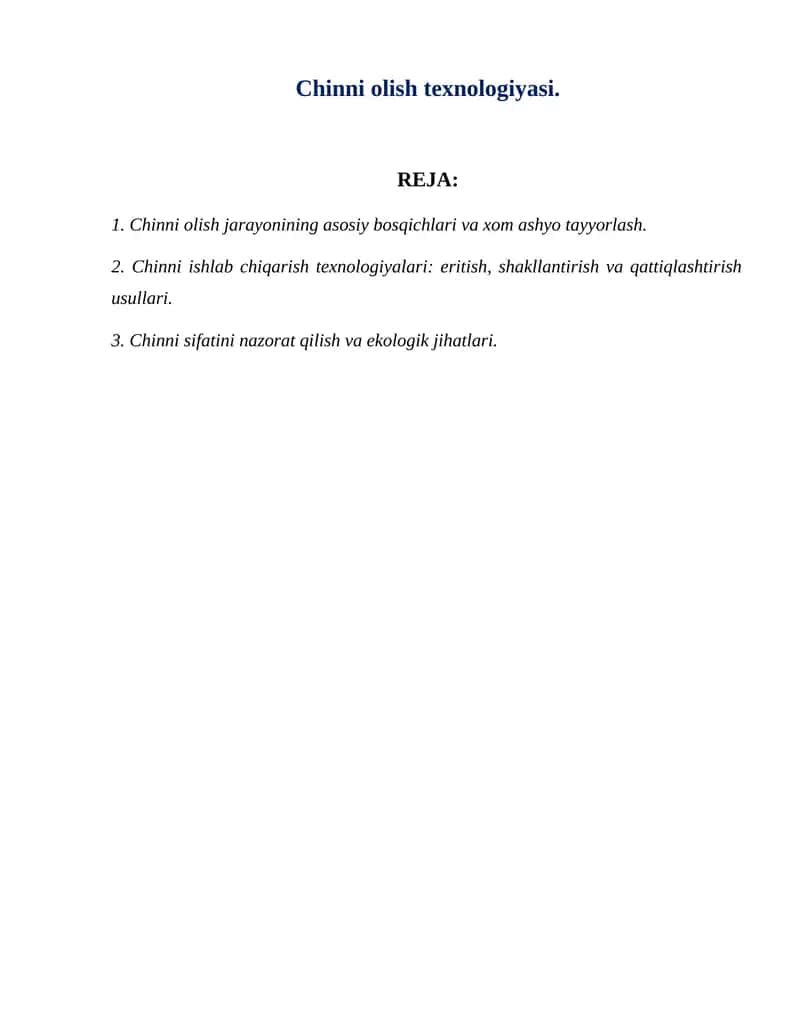 Chinni olish texnologiyasi. 1