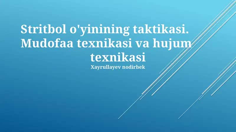 Stritbol o'yinining taktikasi 1