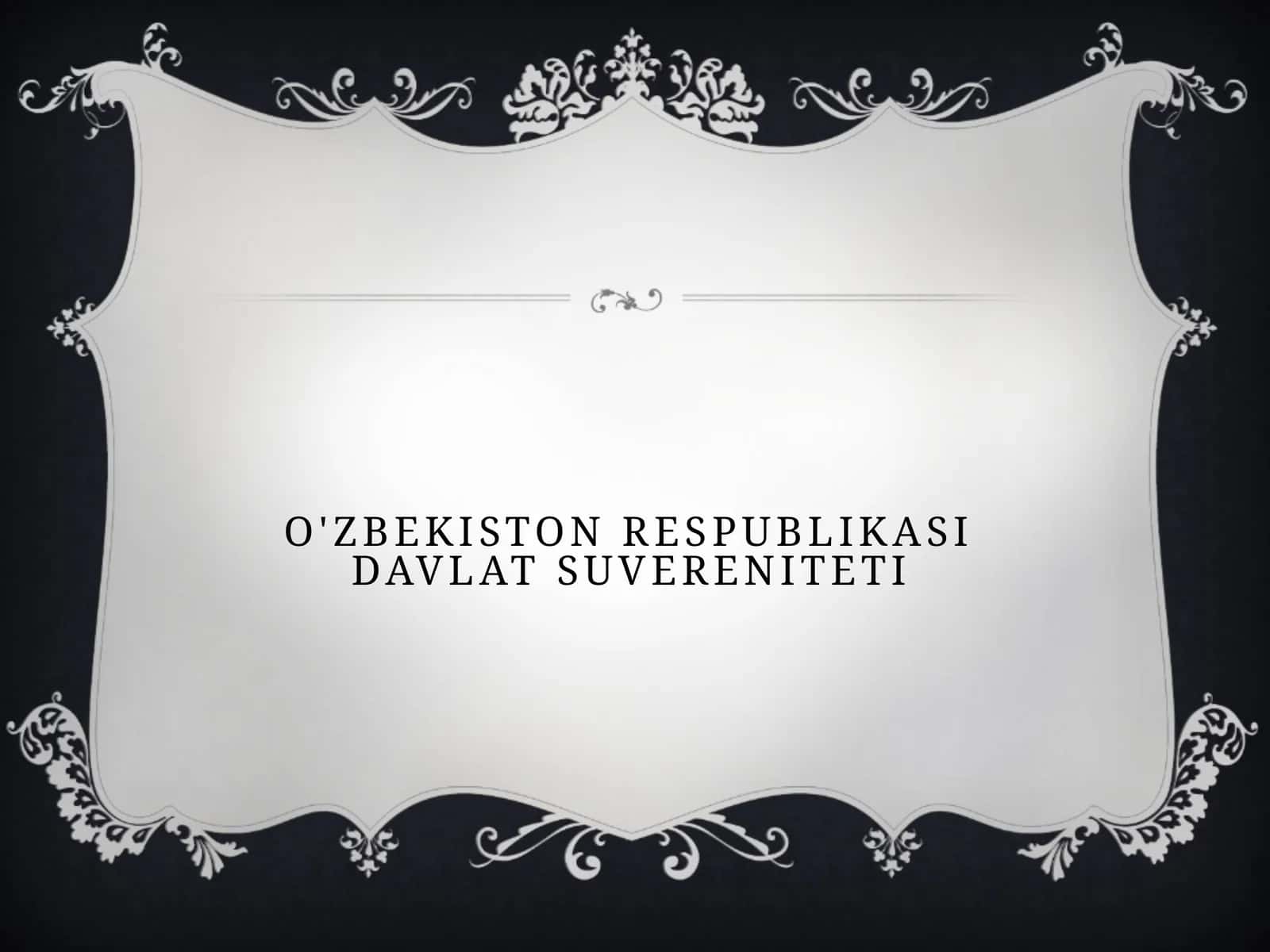 O'zbekiston Respublikasi Davlat Suvereniteti 1