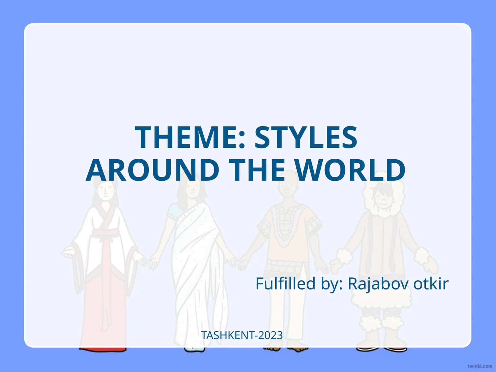 STYLES AROUND THE WORLD 1