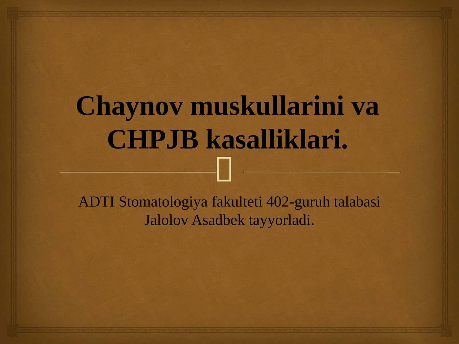 Chaynov muskullarini va CHPJB kasalliklari. 1
