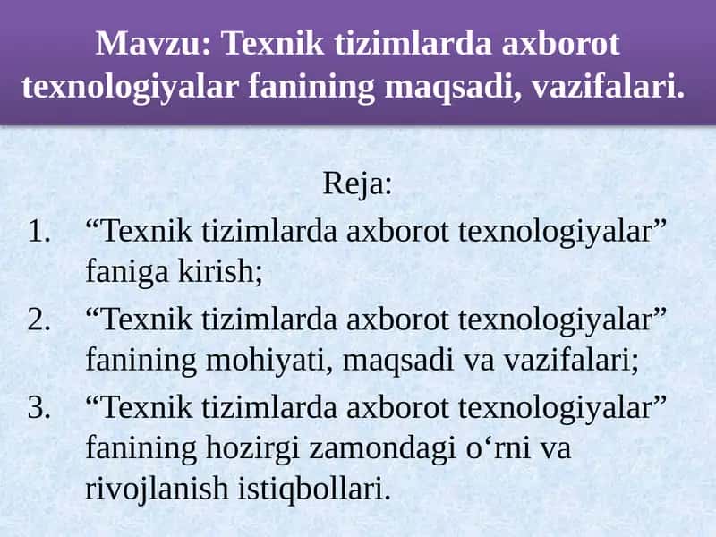 Texnik tizimlarda axborot texnologiyalar 1