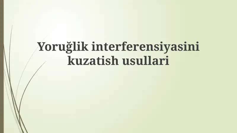 Yoruğlik interferensiyasi 1